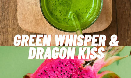 Green Whisper & Dragon Kiss